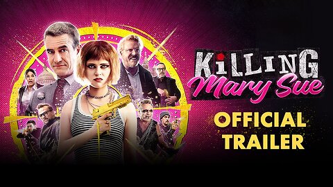 Killing Mary Sue - Official Trailer (2025) Dermot Mulroney, Sierra McCormick, Jason Mewes