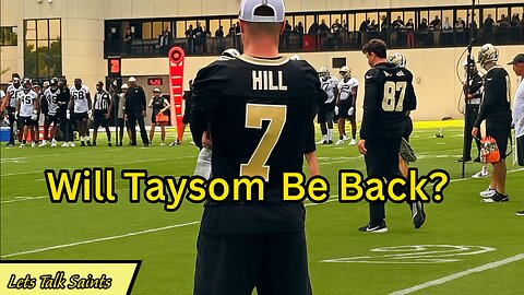 Taysom Hill Returns? Could Be the X Factor for New Orleans Saints!