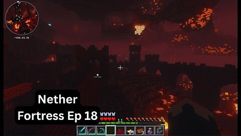 Nether Fortress Ep 18