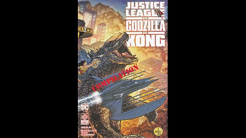 Justice League vs. Godzilla vs. Kong -- Review Compilation (2023, DC Comics)