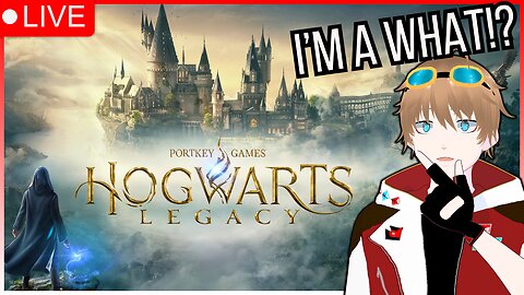 First Time playing Hogwarts Legacy 👀 [VTUBER/VRUMBLER]