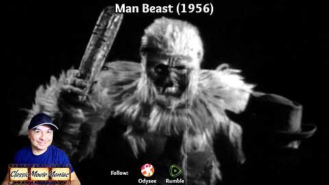 Man Beast (1956) Review and Commentary by Jason [9.7.2025]