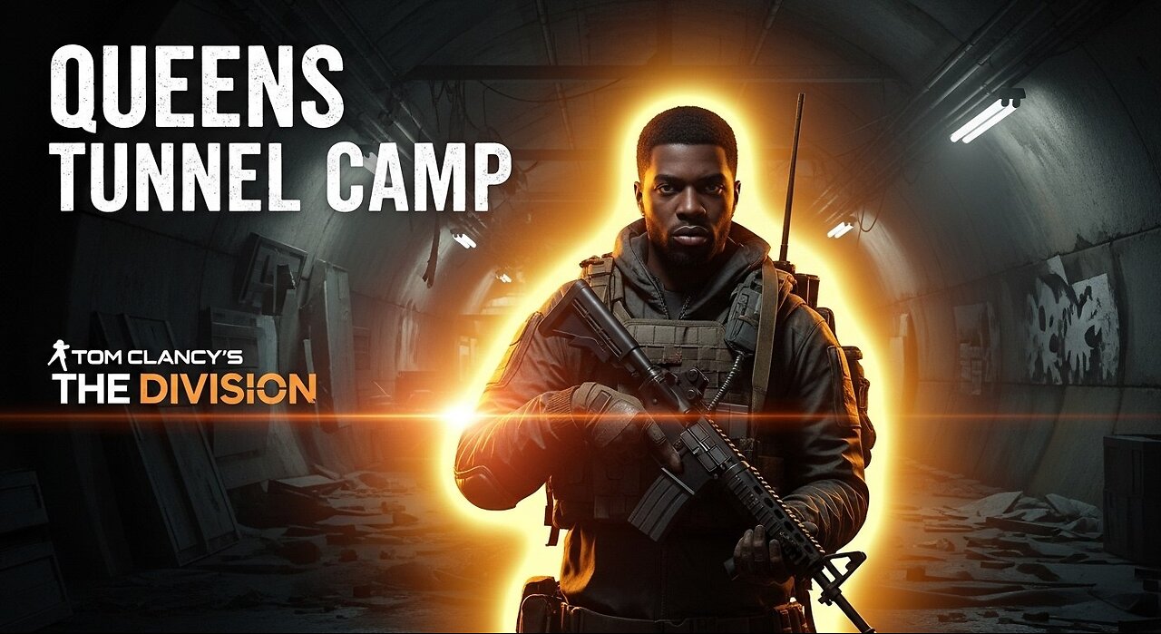 Queen Tunnel Camp ► Tom Clancy’s The Division walkthrough