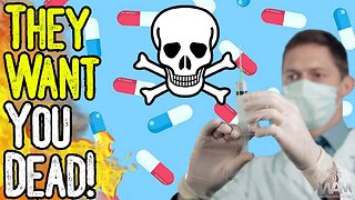 EXCLUSIVE THEY WANT YOU DEAD! - How Both Big Pharma & Alternative Health Can Make You Sick!