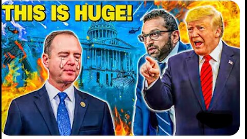 Adam Schiff Hit With Crushing News From Trump and Patel — He Didn’t See It Coming!