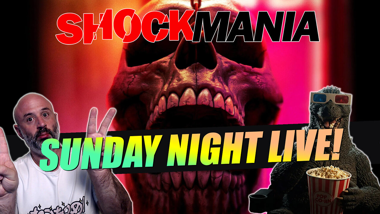 SUNDAY NIGHT HORROR CHAT LIVE - May 18