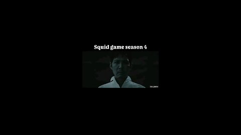 Squid game season 4