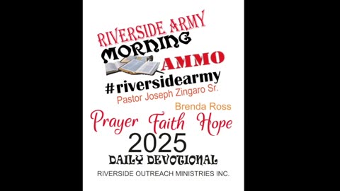 Riverside Morning Ammo Daily Devotional 5.13.25