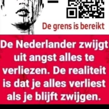 De Nederlander zwijgt uit angst alles te verliezen!