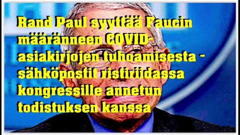 Rand Paul syyttää Faucin määränneen COVID-asiakirjojen tuhoamisesta