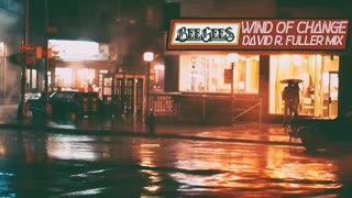 Bee Gees - Wind Of Change (David R. Fuller Mix)