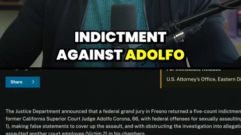 California Judge INDICTED for Shocking Assault and Cover Up