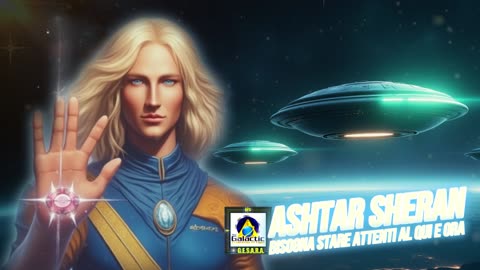 Ashtar Sheran. Bisogna stare attenti al qui e ora 🌈👽⚡️✨🌎✨