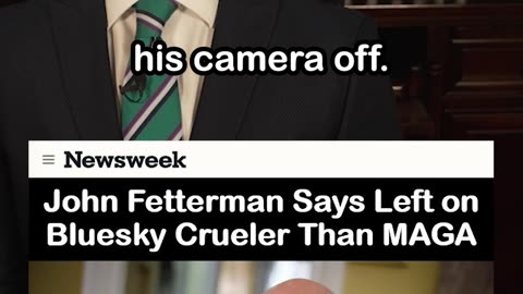 John Fetterman Says Left on Bluesky Crueler Than MAGA