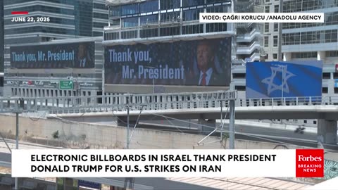 Billboards In Israel Thank President Trump For U.S. Strikes On iranian nuclear sites