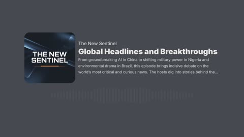 Global Headlines and Breakthroughs