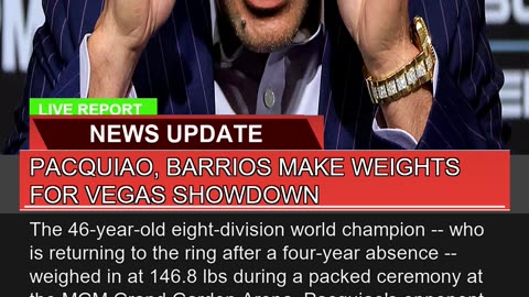 Pacquiao Barrios Make Weights for Vegas Showdown