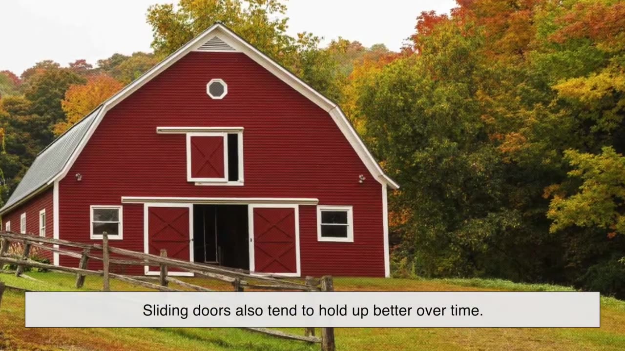 Why Do Barns Use Sliding Doors Instead of Regular Ones