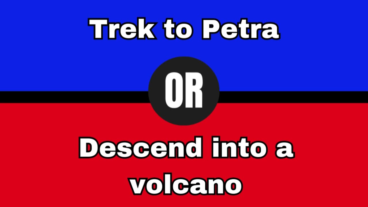 Would you rather?