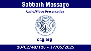 Sabbath Message (Audio) for 20/02/48/120 - 17/05/2025