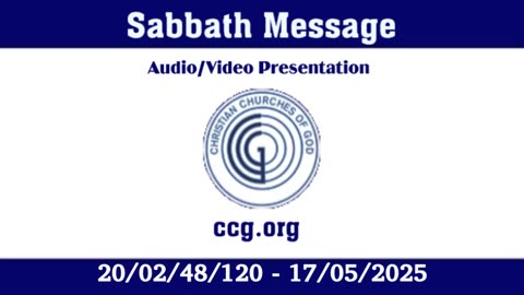 Sabbath Message (Audio) for 20/02/48/120 - 17/05/2025
