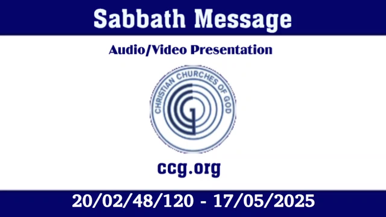 Sabbath Message (Audio) for 20/02/48/120 - 17/05/2025