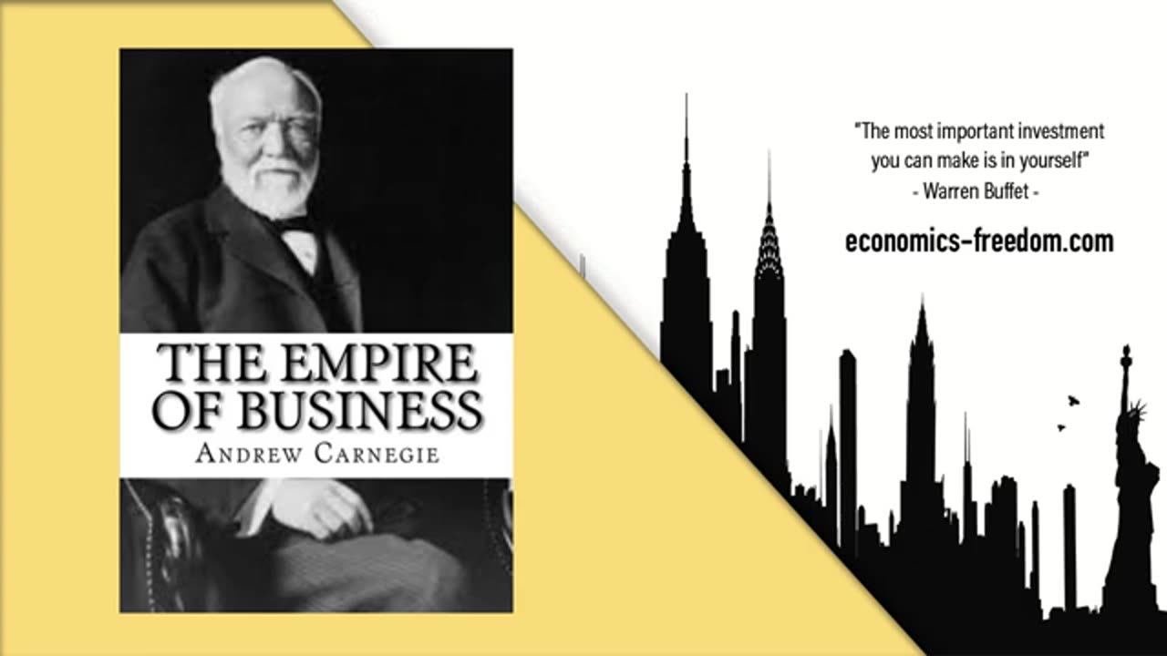 Andrew Carnegie The Empire of Business Full Audiobook