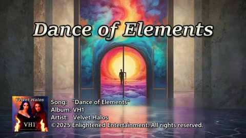 "Dance of Elements" -NVV | Velvet Halos