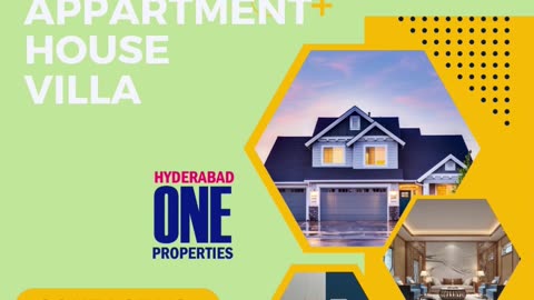 Telangana Real Estate |Realtor | Hyderabad Properties |Flat | Plot| Hyderabad One Properties