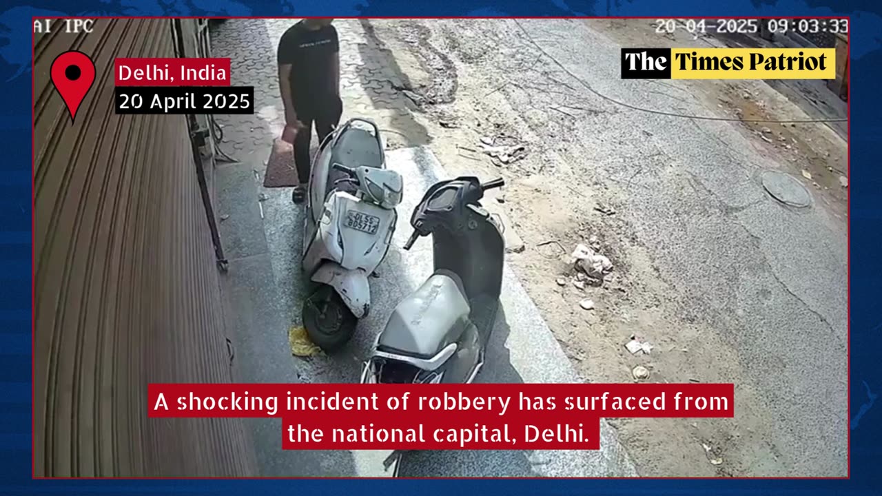 Delhi: Broad Daylight Robbery Caught on Camera