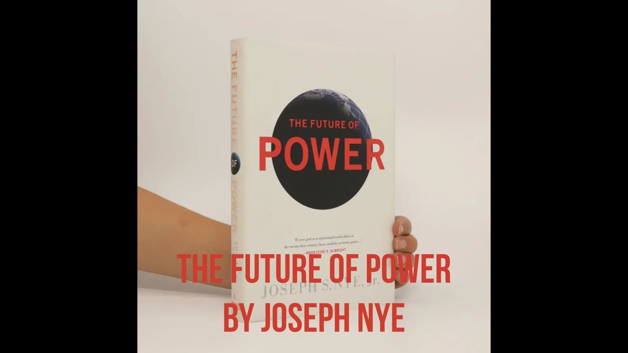 The Future of Power by Joseph Nye