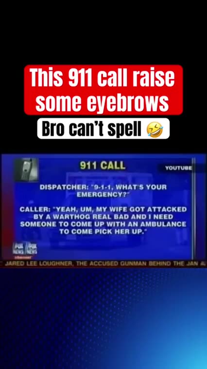THIS 911 CALL RAISES SOME EYEBROWS
