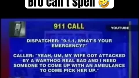 THIS 911 CALL RAISES SOME EYEBROWS