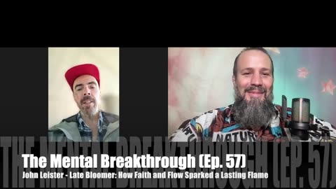 TMB57 - John Leister - Late Bloomer: How Faith and Flow Sparked a Lasting Flame