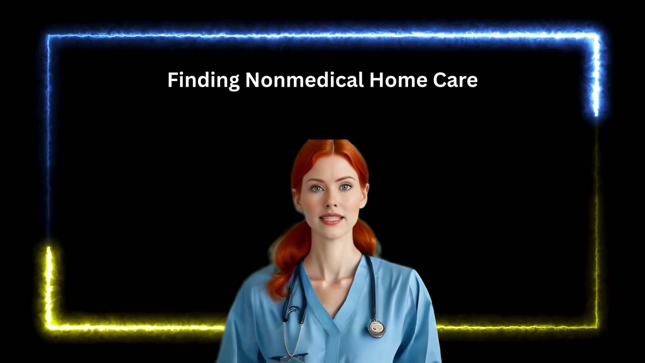 Finding Nonmedical Home Care