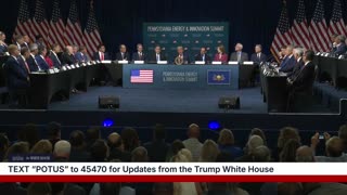 President Trump Participates in the Inaugural Pennsylvania Energy and Innovation Event