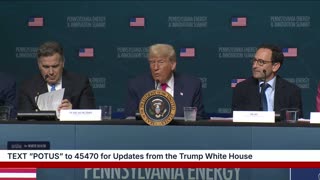President Trump Participates in the Inaugural Pennsylvania Energy and Innovation Event