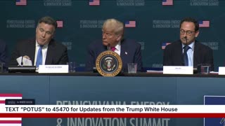 President Trump Participates in the Inaugural Pennsylvania Energy and Innovation Event