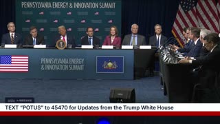 President Trump Participates in the Inaugural Pennsylvania Energy and Innovation Event