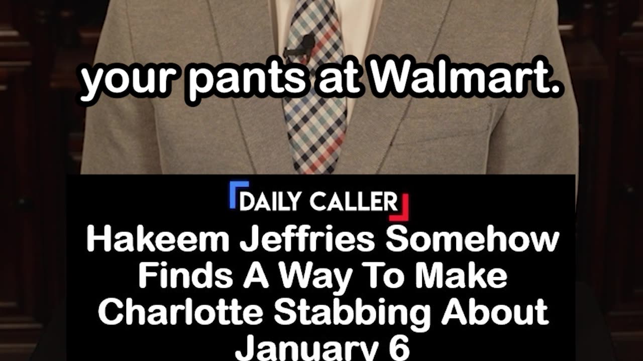Hakeem Jeffries Somehow Relates Charlotte Attack to January 6