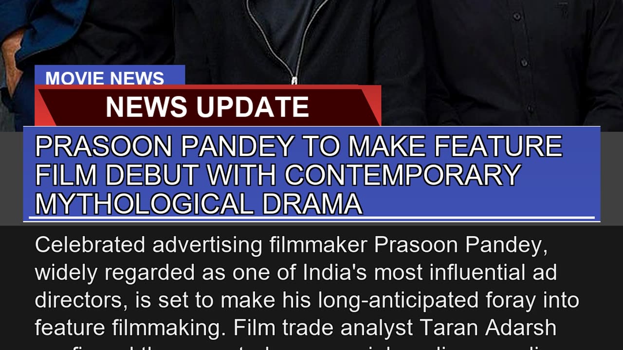 Prasoon Pandey to Make Feature Film Debut with Con
