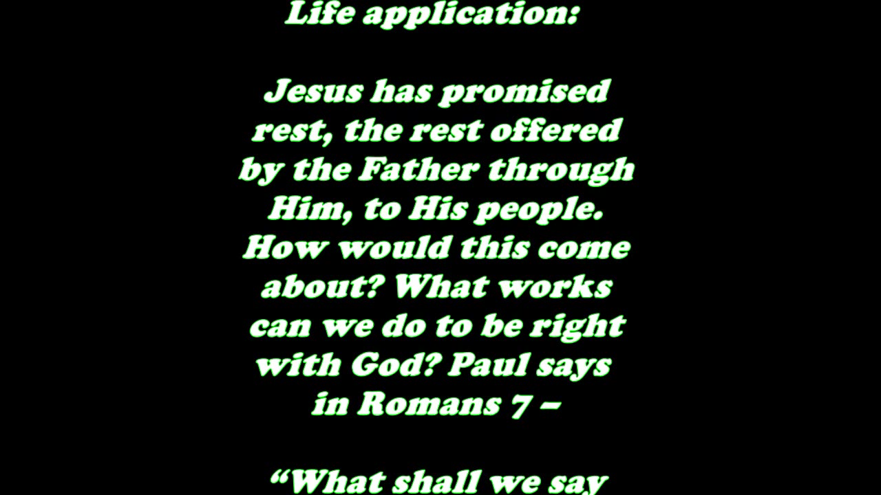 Matthew 11:28- Daily Bible Verse Commentary