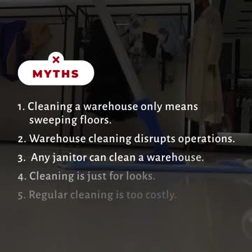 5 Myths and Facts of Warehouse Cleaning Services
