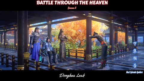 Battle Through the Heaven - Season 5 - Next Episode Leak !! EPS 160