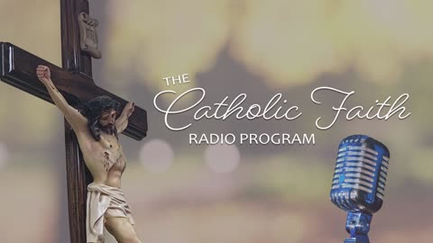 Seven Sorrows of the Blessed Virgin Mary w/ Fr. Joseph Noonan - Catholic Faith Radio 04.11.25