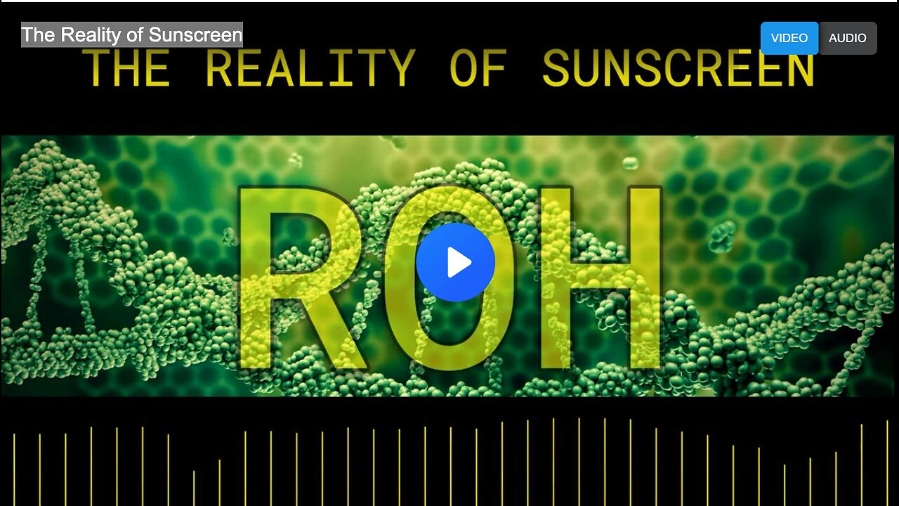 The Reality of Sunscreen