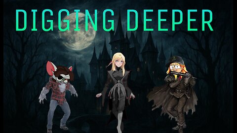 DIGGING DEEPER VOL 16- MONSTERS AND MYTHS OF NORTH AMERICA- CREATURES COME HOME