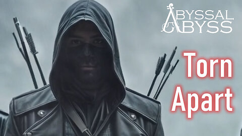 Abyssal Abyss - Torn Apart