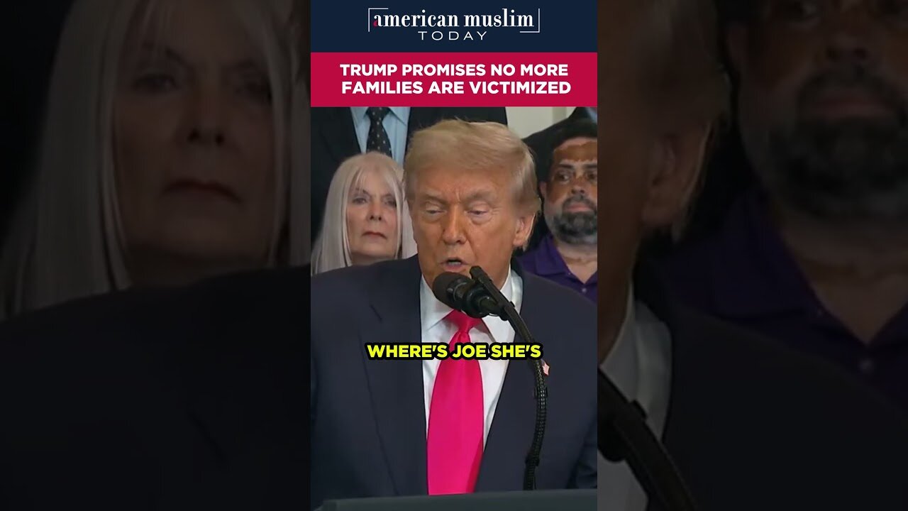Trump promises no more families are victimized.