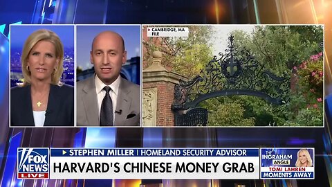 'FOREIGN CASH': Stephen Miller ridicules judge's Harvard ruling